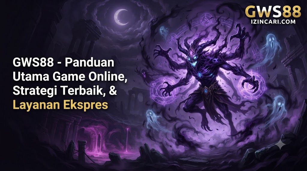 GWS88 - Panduan Utama Game Online, Strategi Terbaik, & Layanan Ekspres